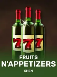Fruits n'Appetizers